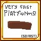 Fast Platforms