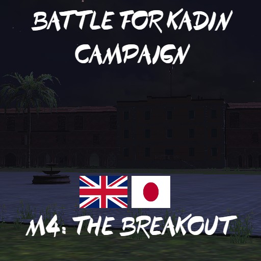 M4: The Breakout [Mission]