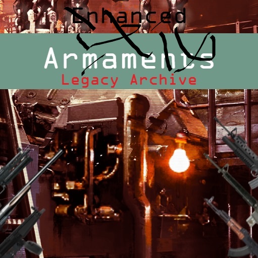 Enhanced Armaments - Legacy Archive 中文补丁 – Barotrauma Mod