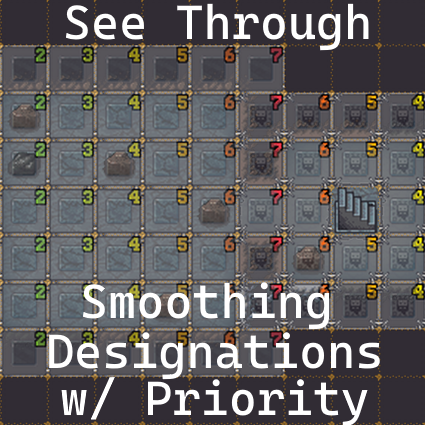 See-Through Smoothing Designations w/ Priority