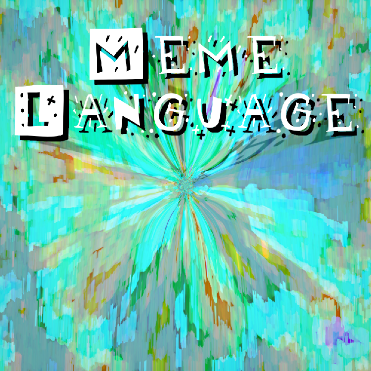 Meme Language