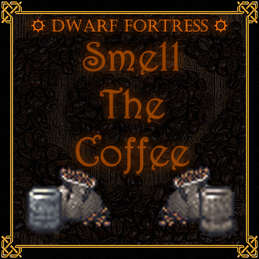 Smell The Coffee