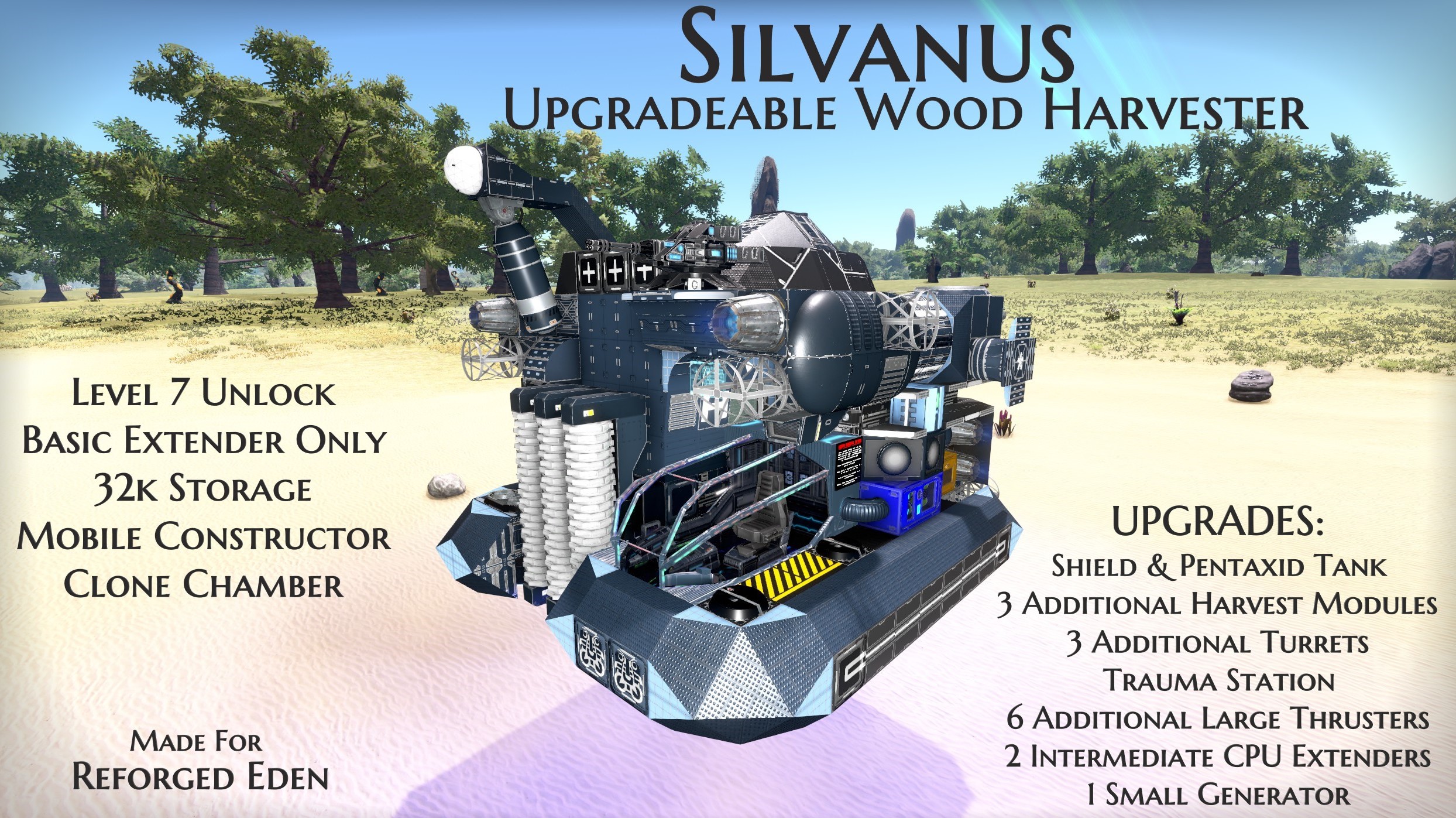 Silvanus - Upgradeable Wood Harvester