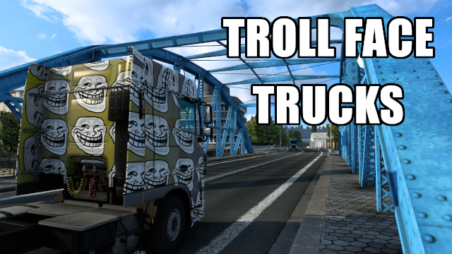 Troll face trucks preview