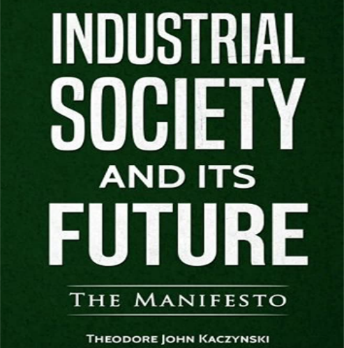 Industrial society and its future