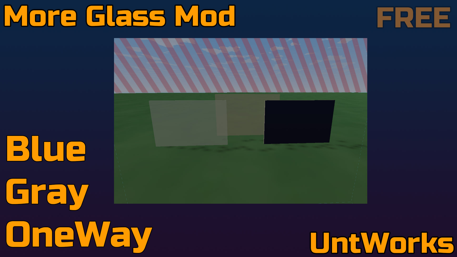 More Glass Mod 1.0 – Unturned Mod