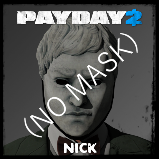 PAYDAY 2 - Duke (Nick) No Mask preview