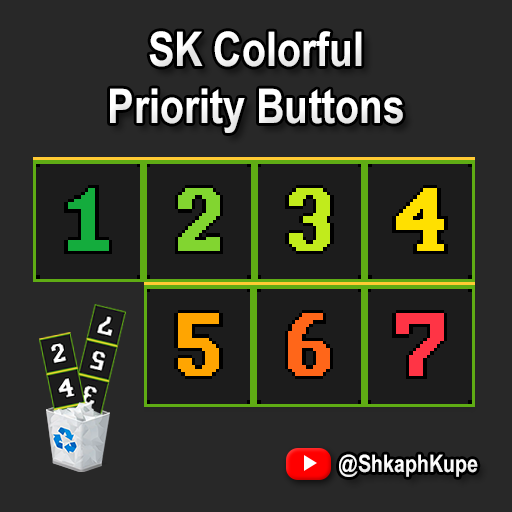 SK Colorful Priority Buttons