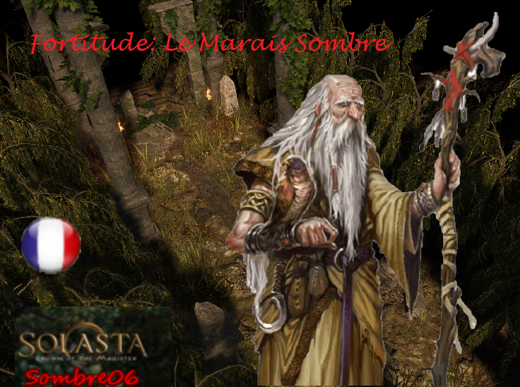 [FR]_Fortitude-Chapitre 4-Marais Sombre