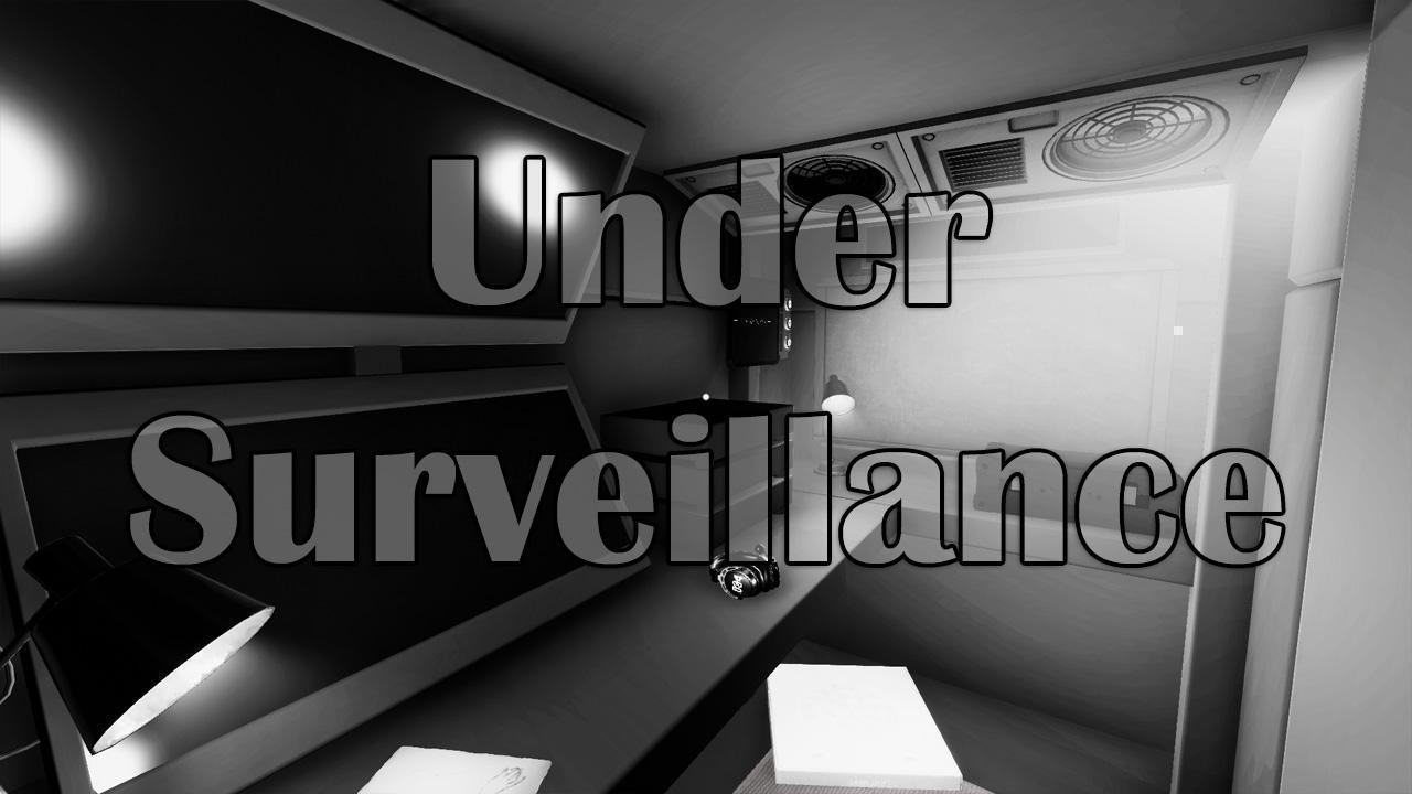Under Surveillance