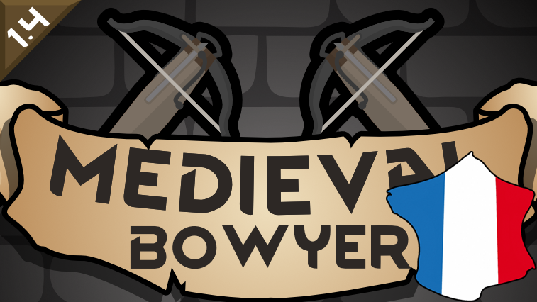 Medievel Bowyer [Fr]