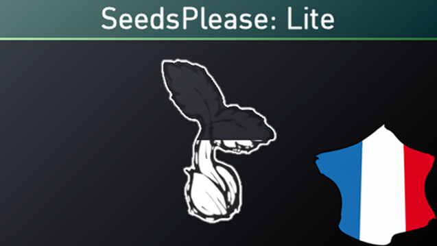 SeedsPlease: Lite [Fr]