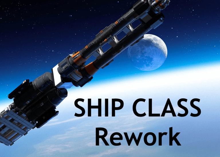 Ship Class Rework