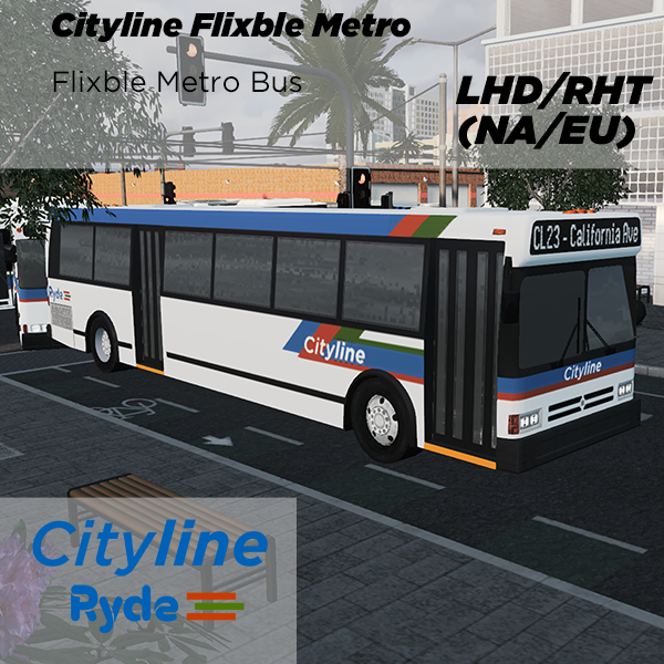 Ryde: Cityline - Flixble Metro [LHD/RHT]