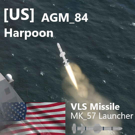 [AGM-84] Harpoon (MK57 VLS)
