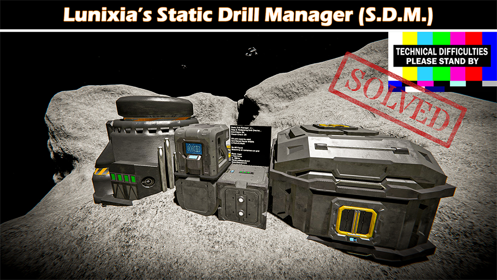 Lunixia's Static Drill Manager (S.D.M.) preview