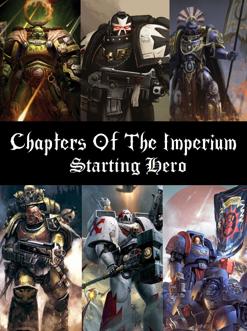 Chapters of the Imperium & Starting Hero Compatibility Patch