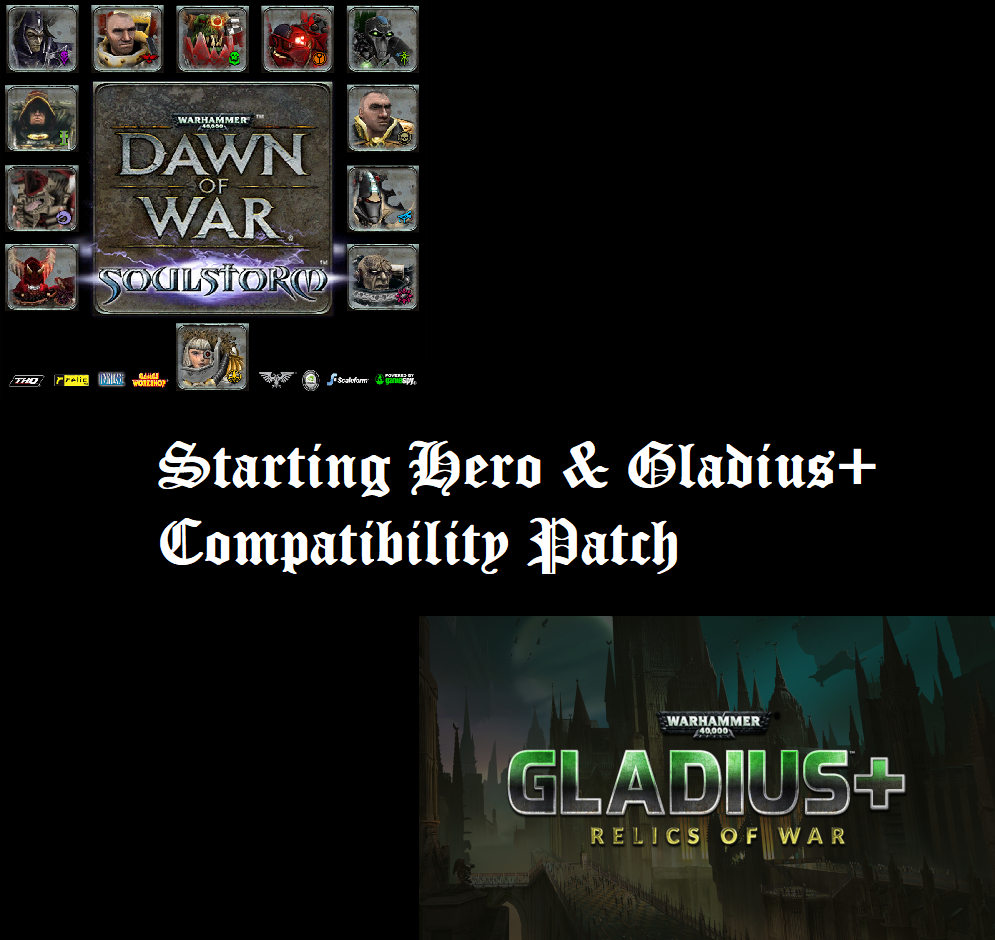 Starting Hero & Gladius+ Compatibility Patch