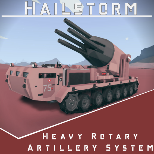 Hailstorm - Heavy Rotary Artillery System