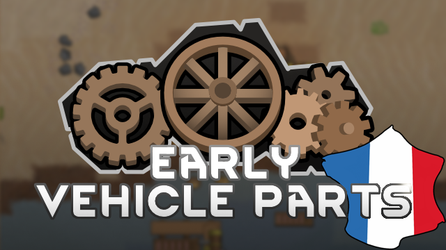Early Vehicle Parts [Fr]