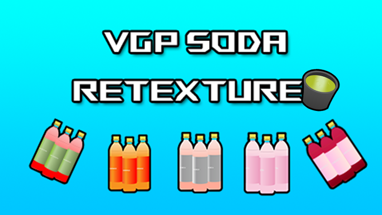 VGP Garden Drinks - Soda Retexture