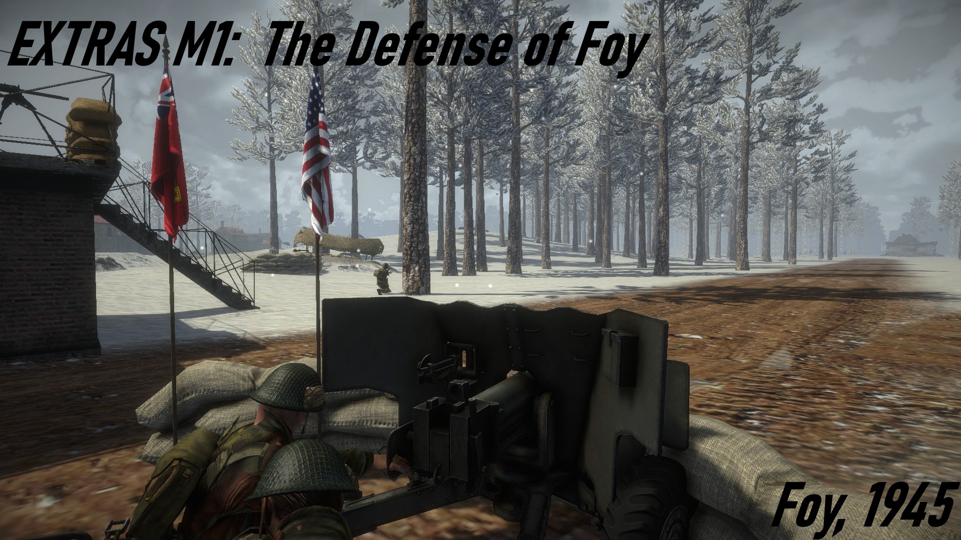 EXTRAS M1: The Defence of Foy [Mission]