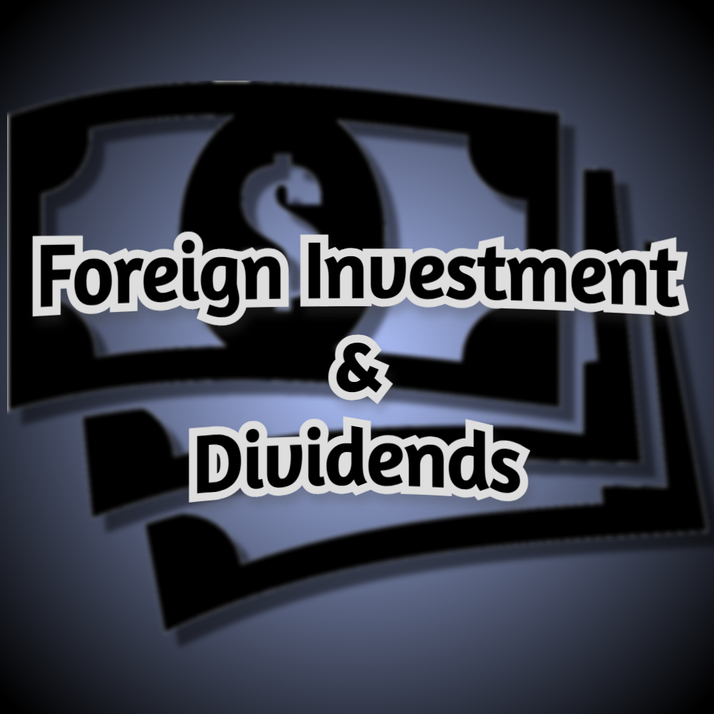 Foreign Investment and Dividend