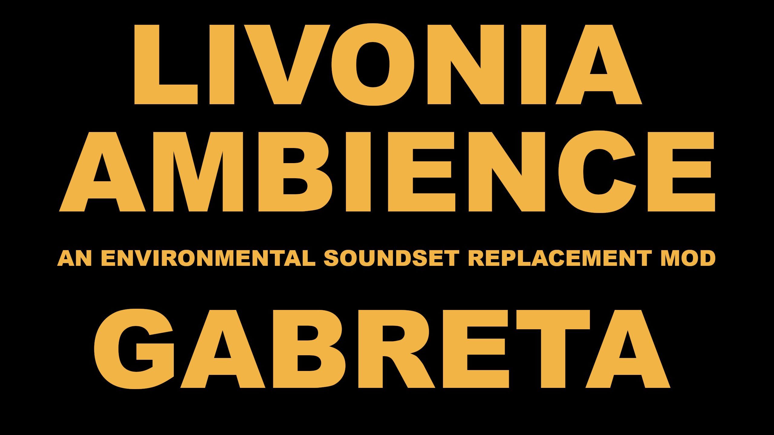 Livonia Ambience - Gabreta (CSLA CDLC)