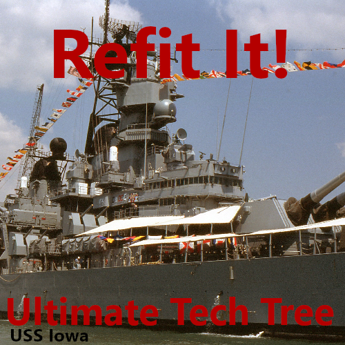 Refit It! Ultimate Tech Tree