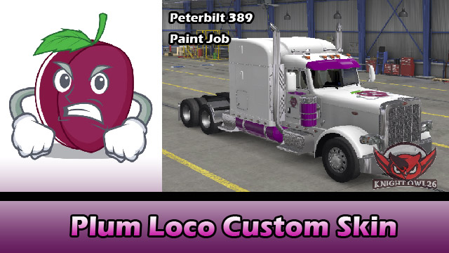 Plum Trucking (Angry Plum)Peterbilt389 Paint Job