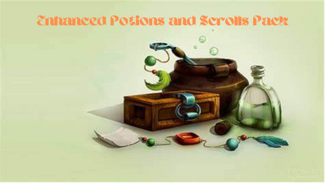 Enhanced Potions and Scrolls Pack