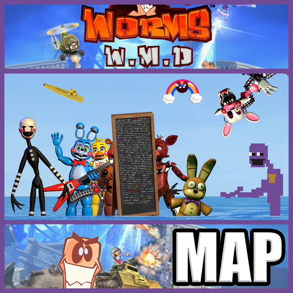 MAPA of RANDOM FNAF ANIMATRONICS (With GG Blackboard)  [WORMS W.M.D] preview