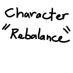 1,7,1,1 - Character Rebalancing