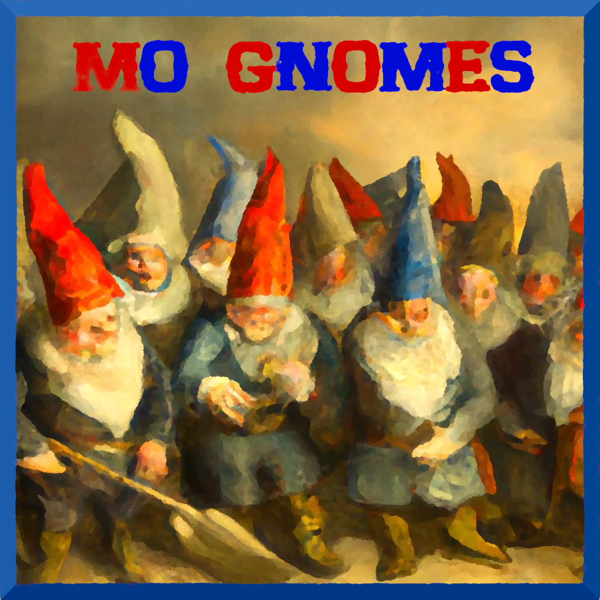 Mo Gnomes!