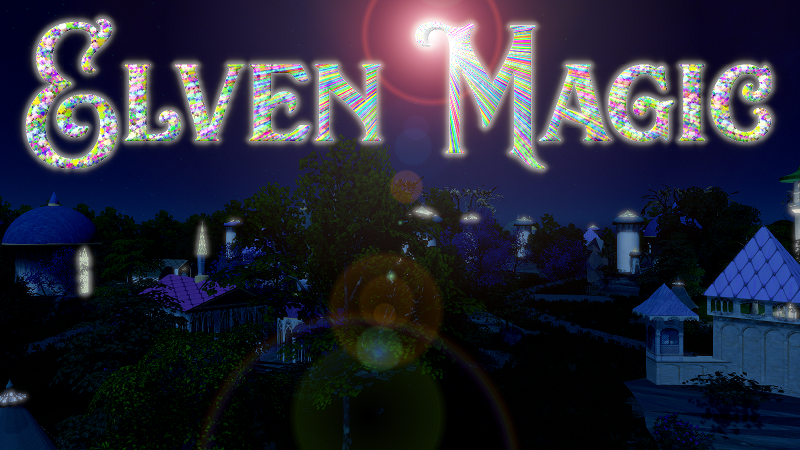 District Style: Elven Magic