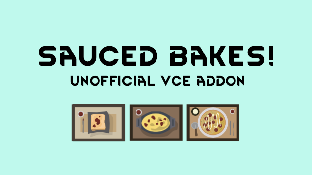 Sauced Bakes (Continued)