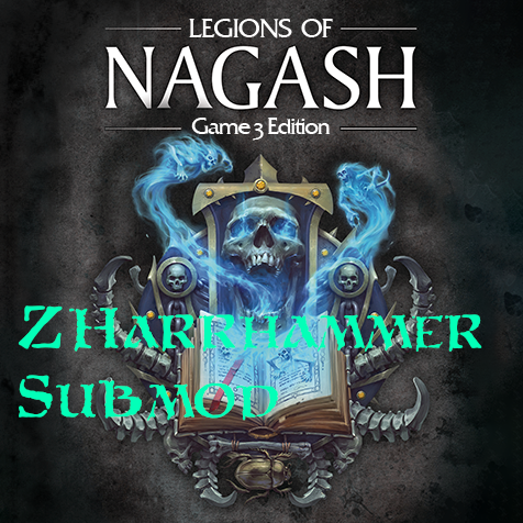 Legions of Nagash - Game 3 (Zharrhammer Submod)