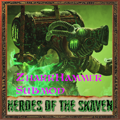 Heroes of the Skaven Clans - Zharrhammer Compatibility Patch