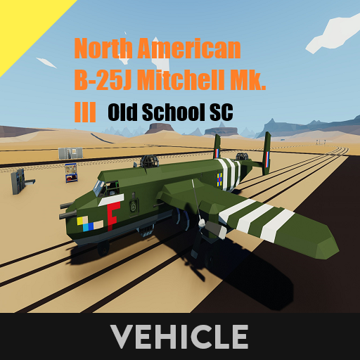 North American B-25J Mitchell Mk. III - OLD SCHOOL SC
