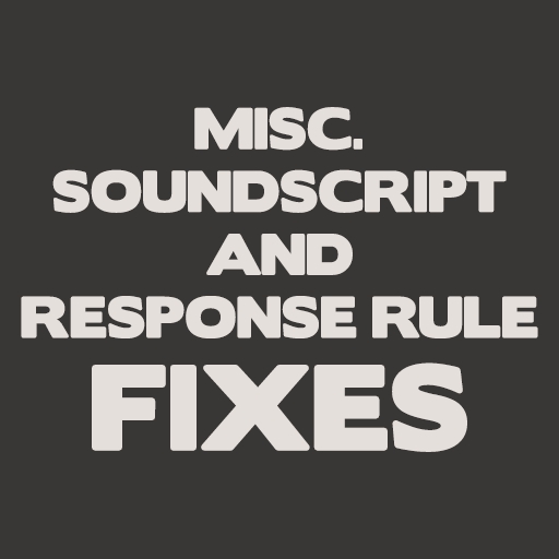 Misc. Response Rule and Soundscript Fixes