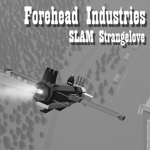 Forehead Industries SLAM Strangelove