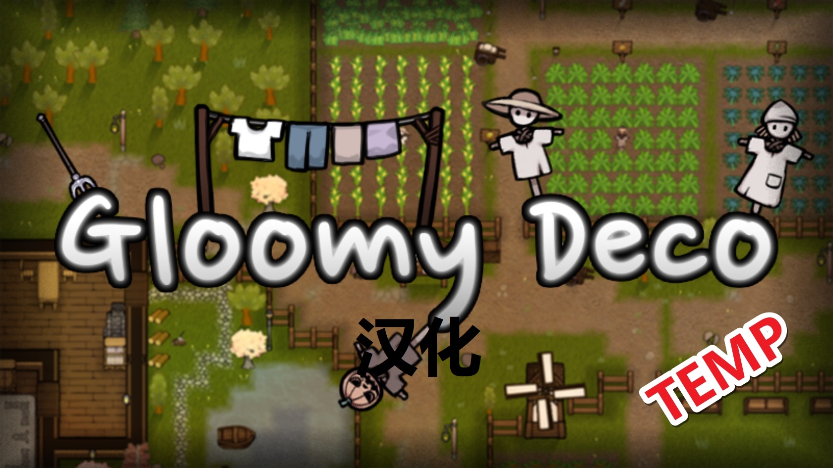 Gloomy Deco [temp]个人汉化