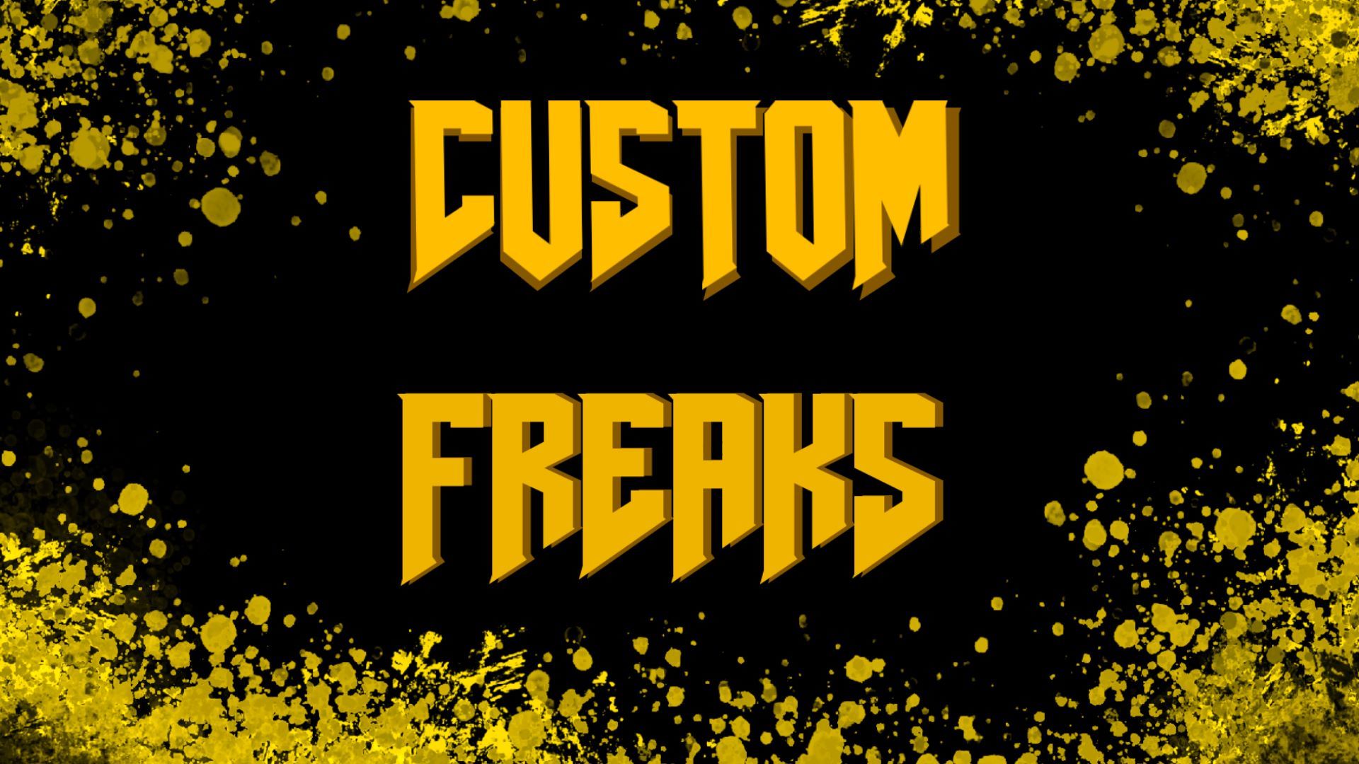CUSTOM FREAKS