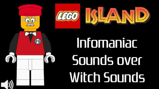 LEGO Island - Infomaniac Quotes(Over Witch Sounds)
