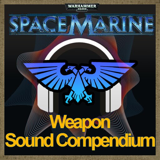 Steam Workshop::Warhammer 40k Sound Compendium