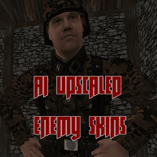 AI Upscaled Enemy Skins (OUTDATED)
