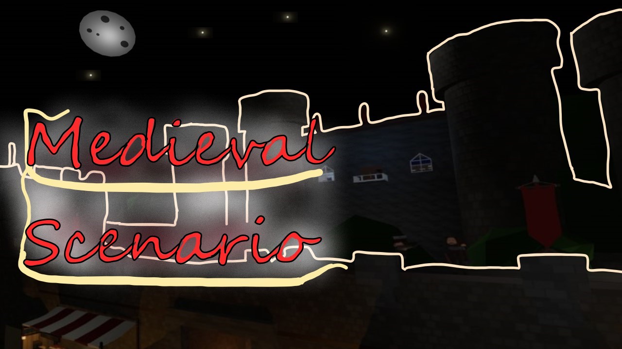 Medieval Scenario