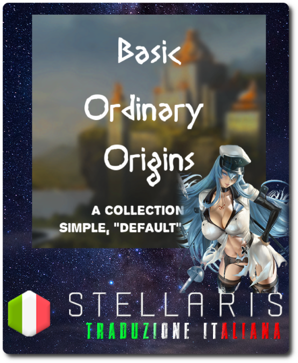 Basic Ordinary Origins Traduzione Italiana