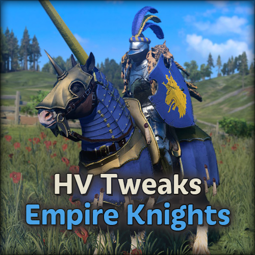 Empire Knights - HV Tweaks