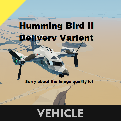 [Rythena] Humming Bird II - Cargo Varient!